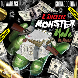 B Smeezee - Monster Mode 